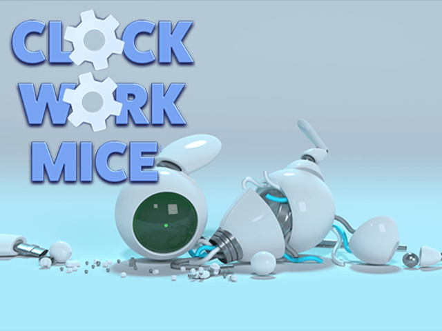 Clockwork Mice